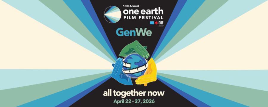 15th Annual One Earth Film Festival