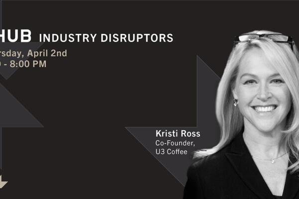 mHUB Industry Disruptors ft. Kristi Ross