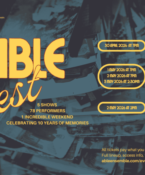 ABLEfest – celebrating 10 years of Artists Breaking Limits & Expectations