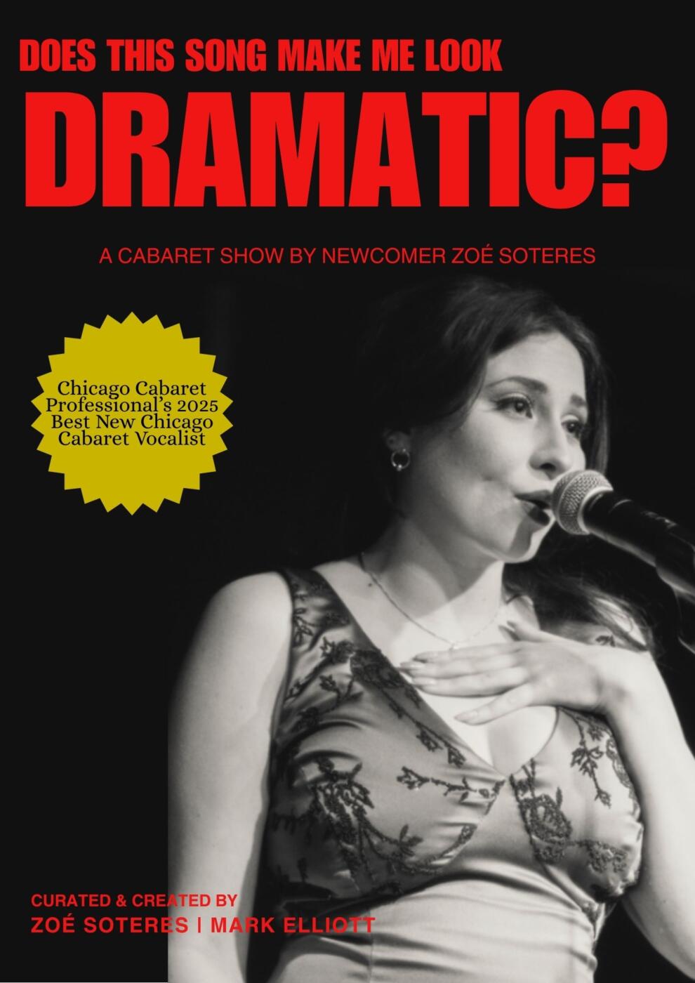 Does This Song Make Me Look Dramatic – Zoé Soteres