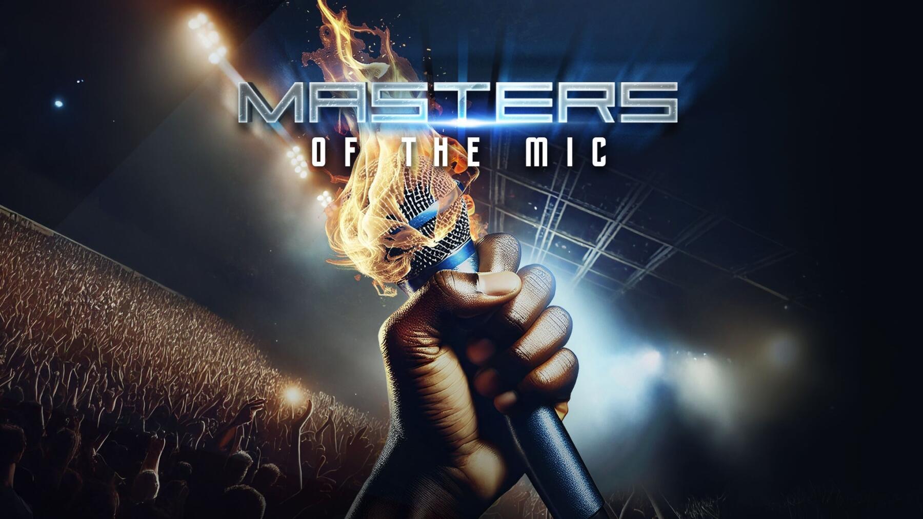 Masters of the Mic