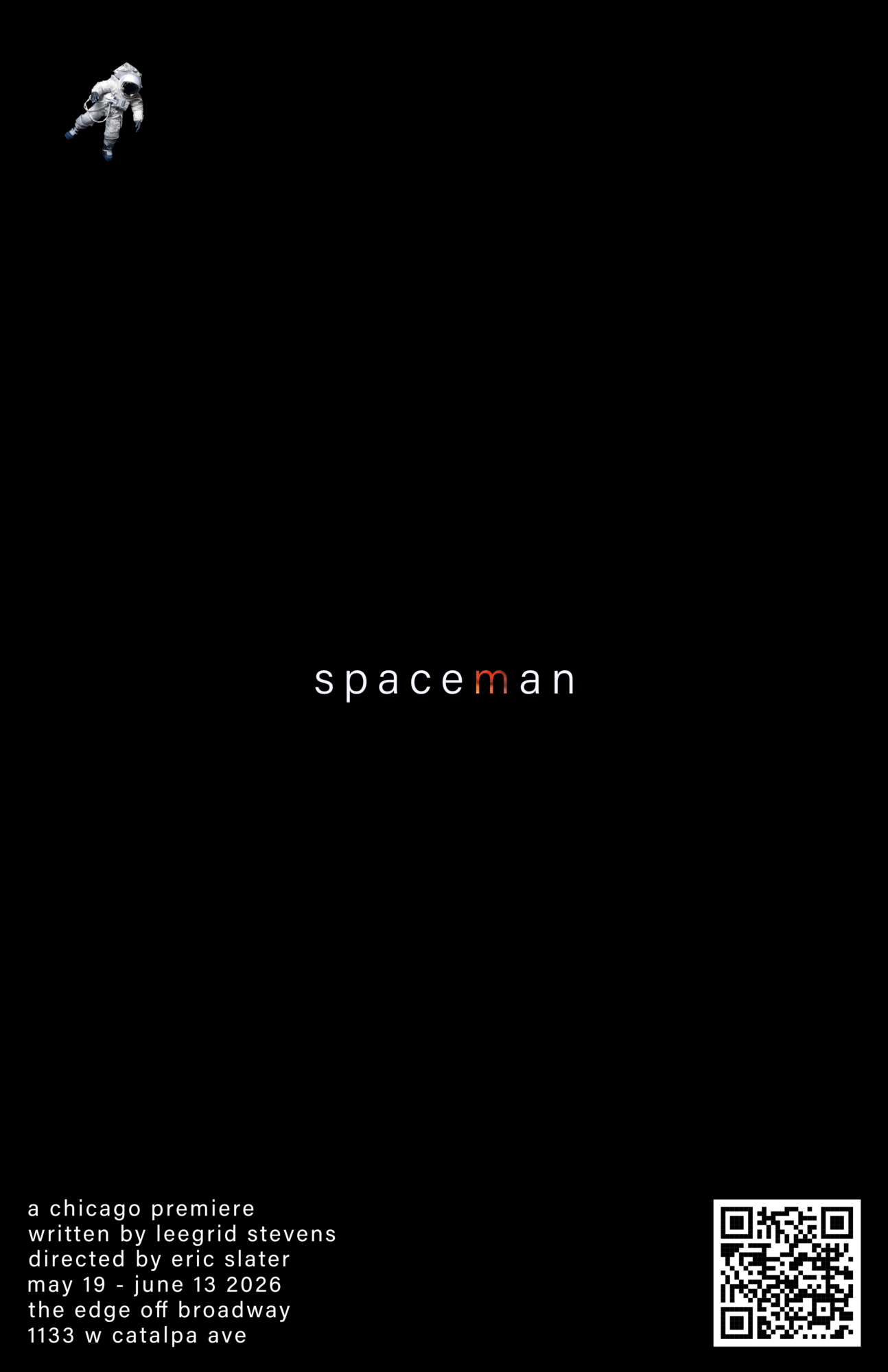 [producing body] Presents “Spaceman” — The Edge Off Broadway Theatre