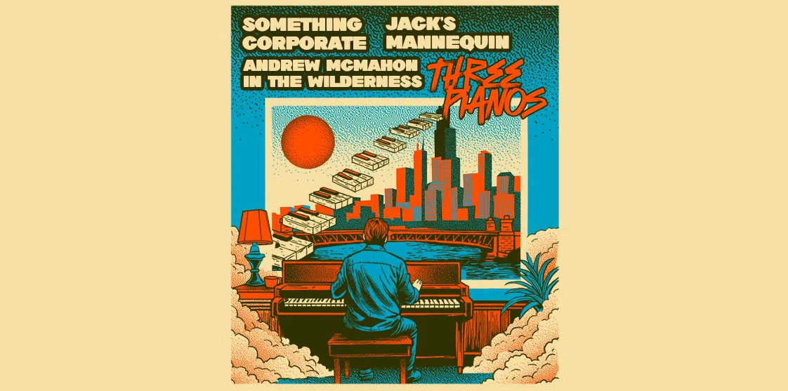 Three Pianos Something Corporate, Jacks Mannequin, & Andrew McMahon in the Wilderness (1)