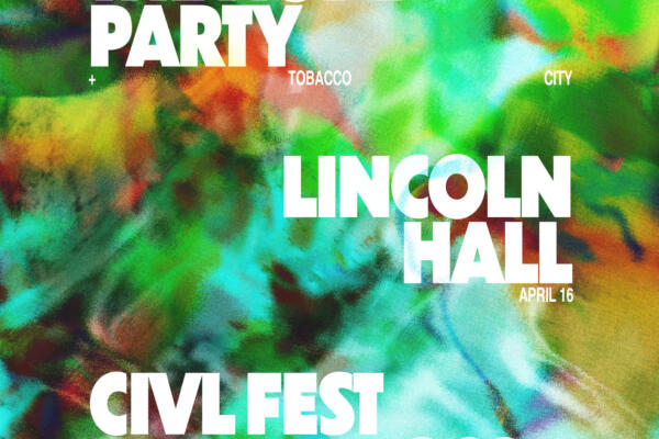 CIVL Fest 2026 presents The Nude Party, Tobacco City at Lincoln Hall