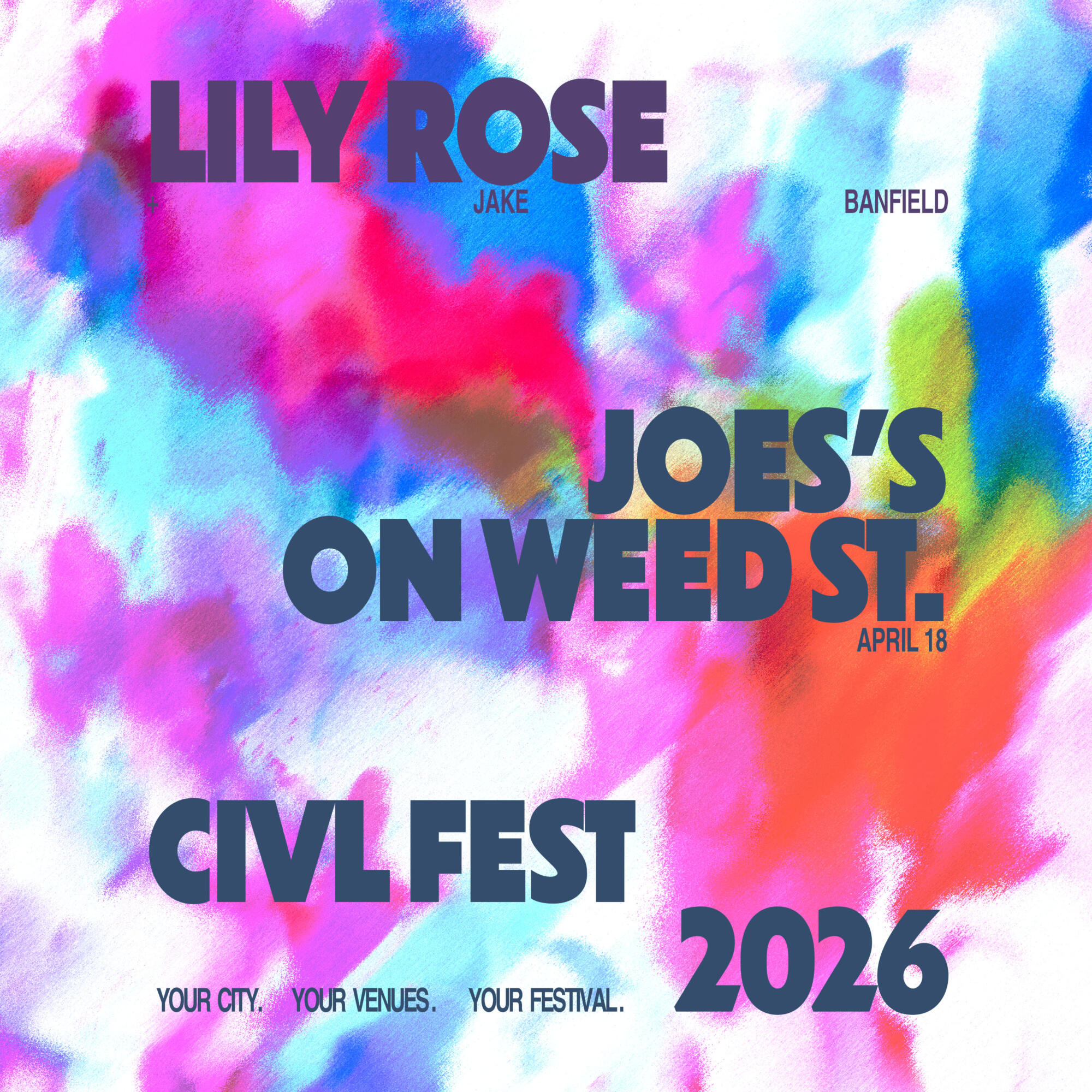 洋楽 Chicago's independents day CIVL Fest 2026 presents Lily Rose + Jake Banfield at Joe's on Weed