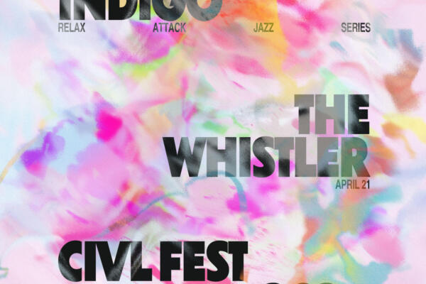 CIVL Fest 2026 presents Indigo at The Whistler