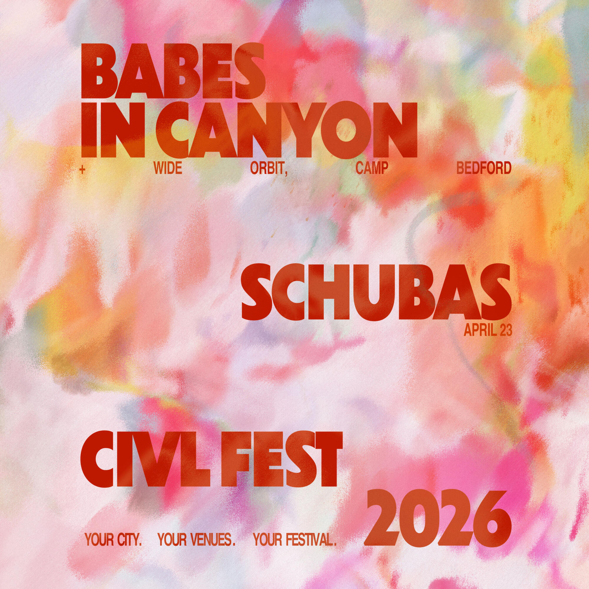 CIVL Fest 2026 presents Babes In Canyon, Wide Orbit, Camp Bedford at Schubas — Schubas Tavern
