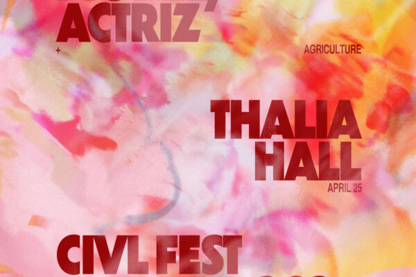 CIVL Fest 2026 presents Model/Actriz at Thalia Hall