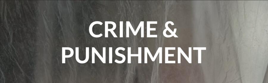 Crime and Punishment