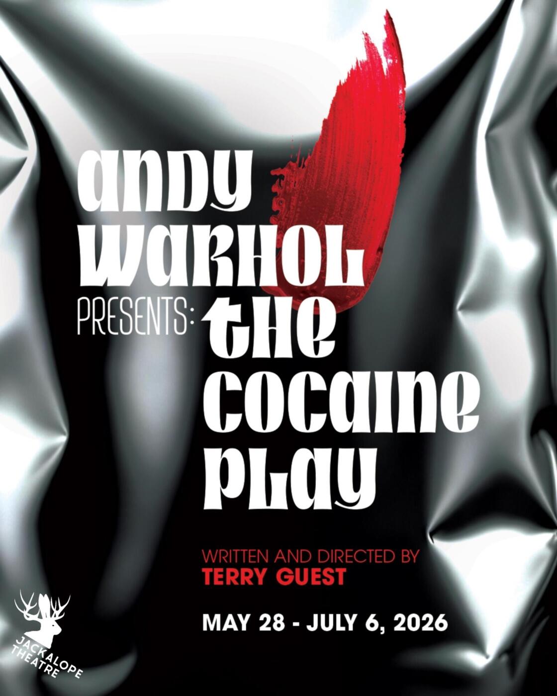 LOGO SQUARE Jackalope_ANDY WARHOL PRESENTS_THE COCAINE PLAY Announcement, May 27 – July 6