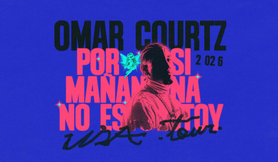 Omar Courtz – Por Si Mañana No Estoy USA Tour