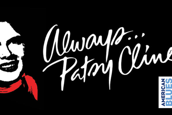 Always…Patsy Cline