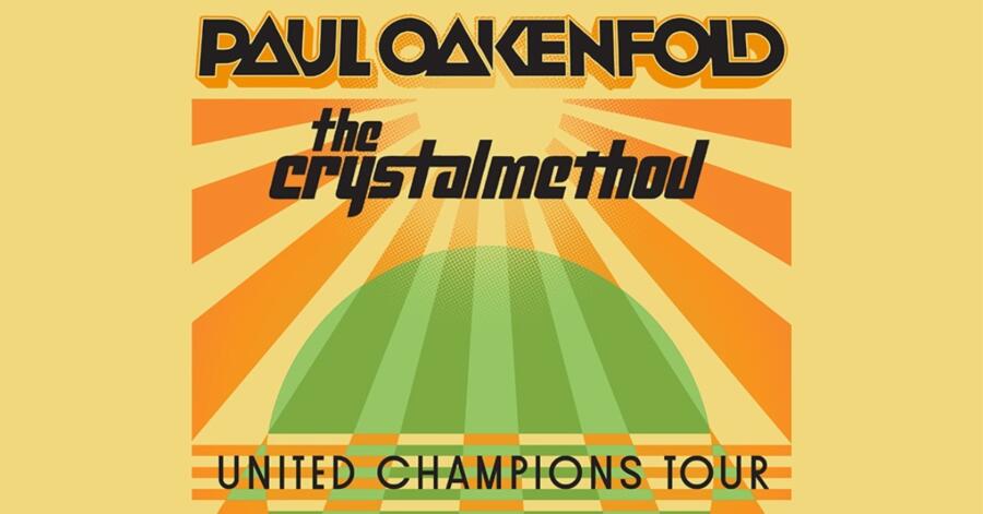 Paul Oakenfold & The Crystal Method – United Champions Tour