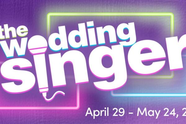 Metropolis Performing Arts Centre Presents “The Wedding Singer”