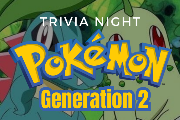 Pokémon GEN 2 Trivia Night – Snakes & Lattes Chicago
