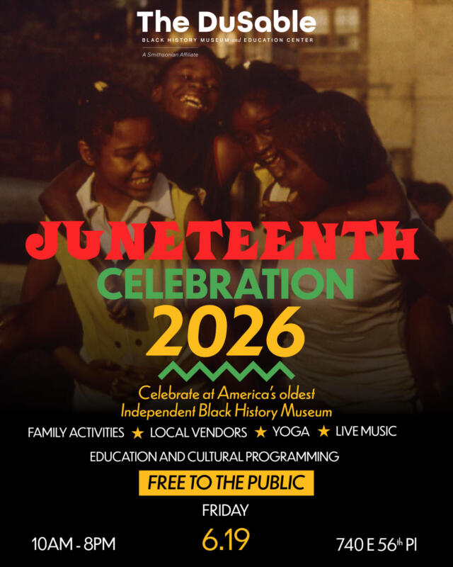 Juneteenth Celebration 2026 at The DuSable Museum