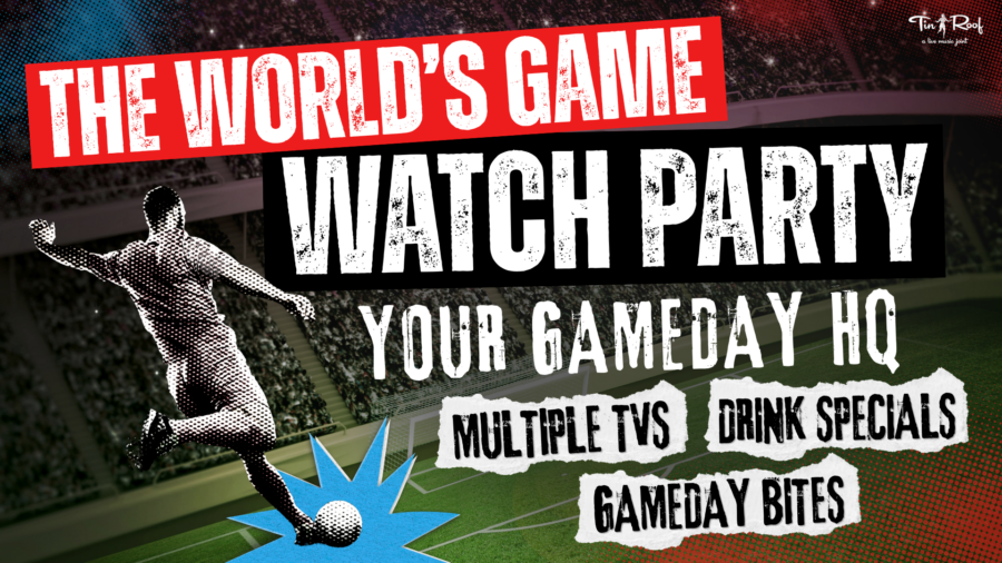 World’s Game Watch Party!