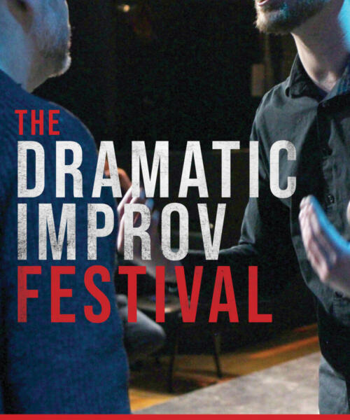 The Dramatic Improv Festival