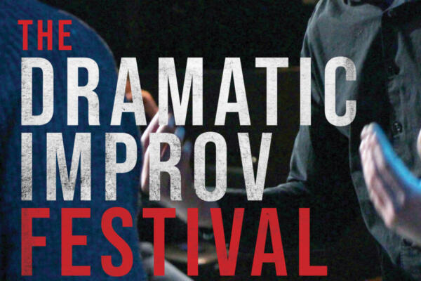 The Dramatic Improv Festival