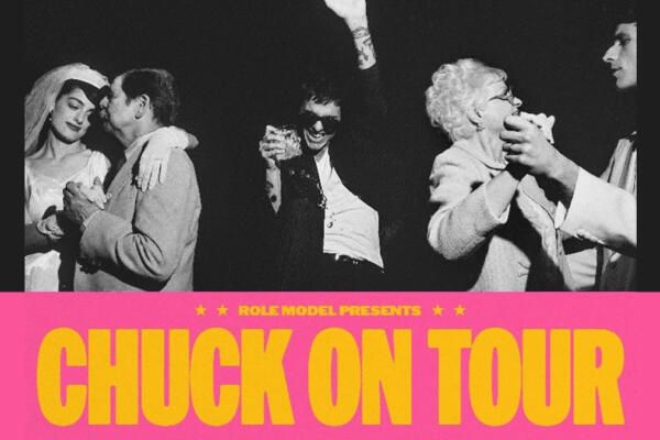 ROLE MODEL – Chuck On Tour