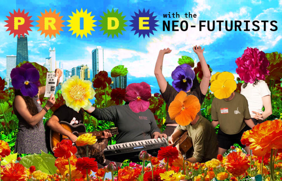 PRIDE with The Neo-Futurists