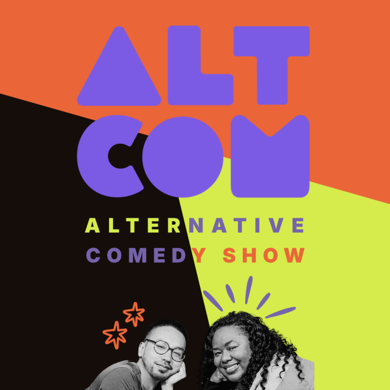 ALT COM: an alternative comedy show