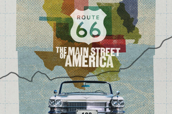 Route 66: The Main Street of America