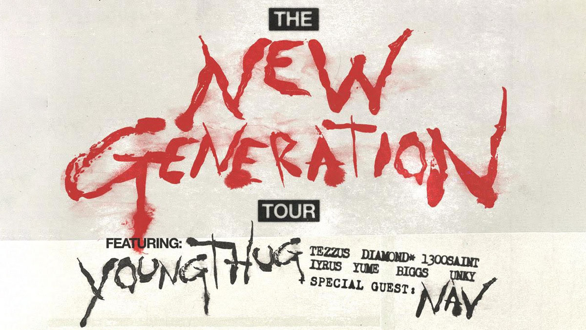 Young Thug – The New Generation Tour