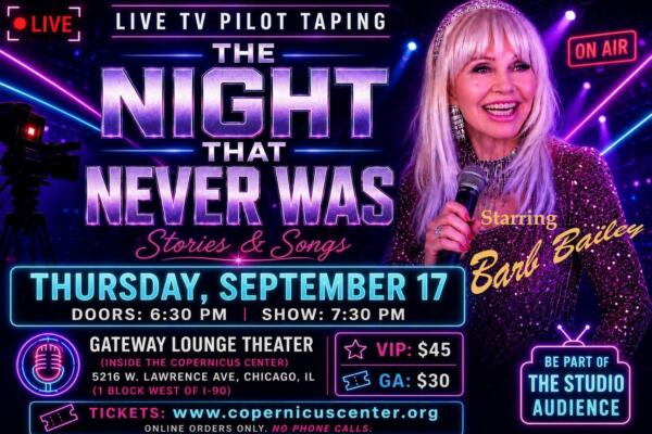 The Night That Never Was: Stories & Songs Starring Barb Bailey