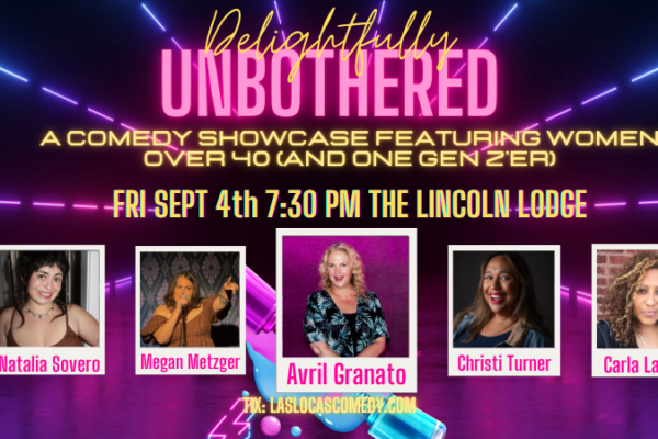 Las Locas Comedy Presents: Chingona Comedy Hour