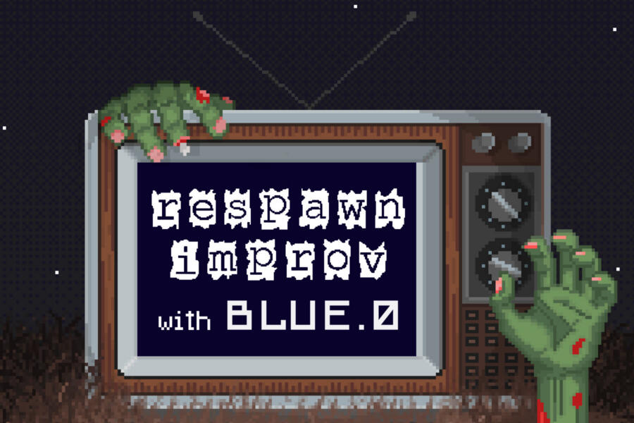 Respawn Improv with Blue.0