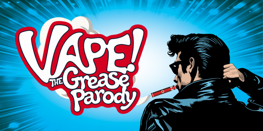 Vape! The Grease Parody