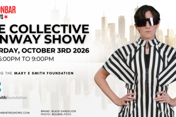 FashionBar THE SHOWS: October 2026 – The Collective Runway Show