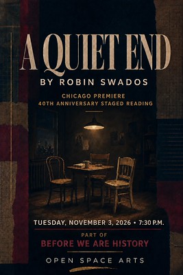 A Quiet End for Chicago Plays