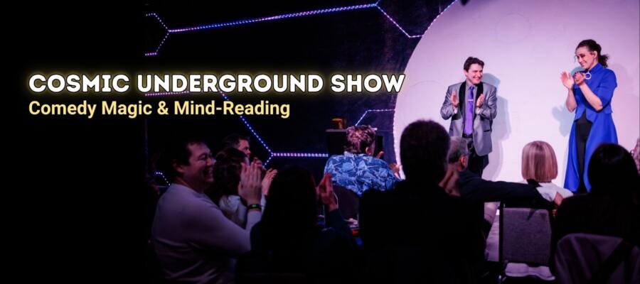 The Cosmic Underground Show