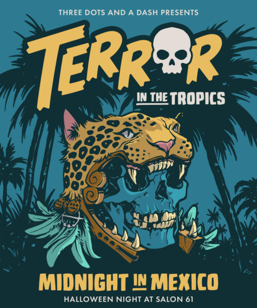 Terror in the Tropics: Midnight in Mexico