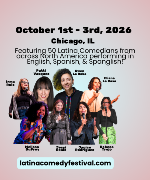 The 5th Annual Latina Comedy Festival
