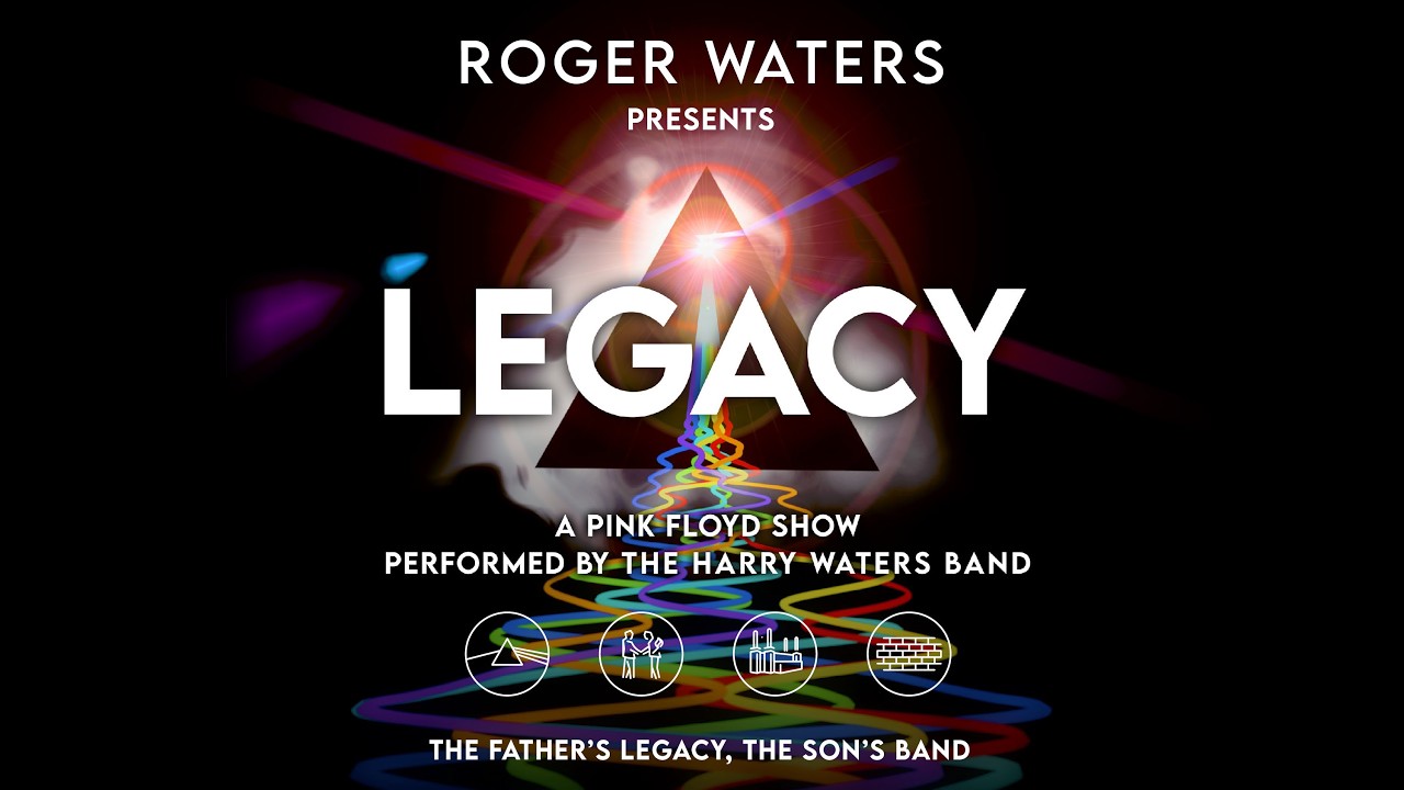 Roger Waters Presents Legacy A Pink Floyd Show – Performed by The Harry Waters Band