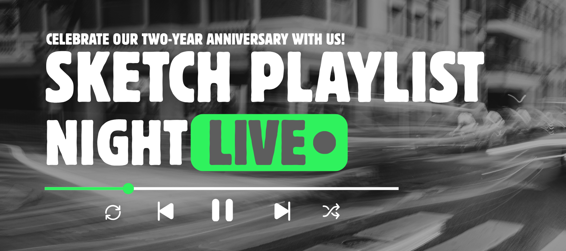 Sketch Playlist Night Live Promo – CC v1