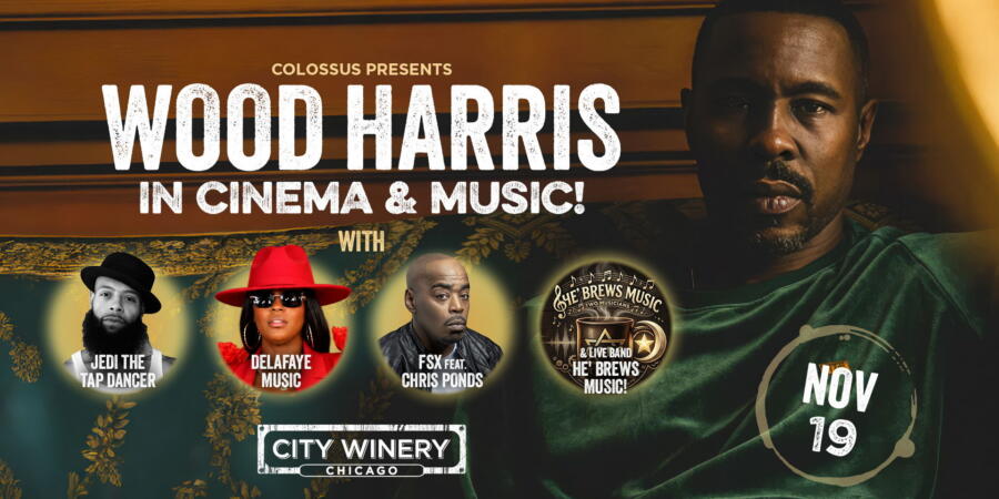 Wood Harris in Cinema & Music!