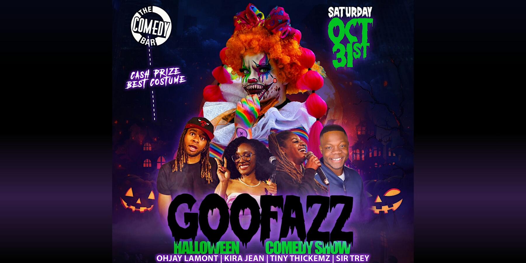 GOOFAZZ HALLOWEEN COMEDY SHOW