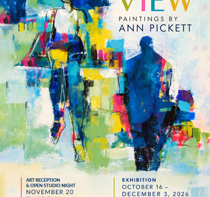 In My View Paintings by Ann Pickett Artist Reception and Open Studio Night