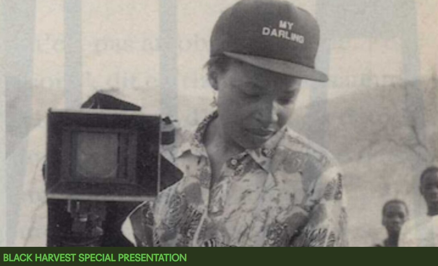 Black Harvest Film Festival: JUPITER PRESENTS FILMS BY FANTA RÉGINA NACRO, A STUDY BY AFI