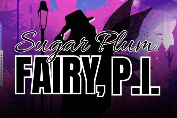 Sugar Plum Fairy, P.I.