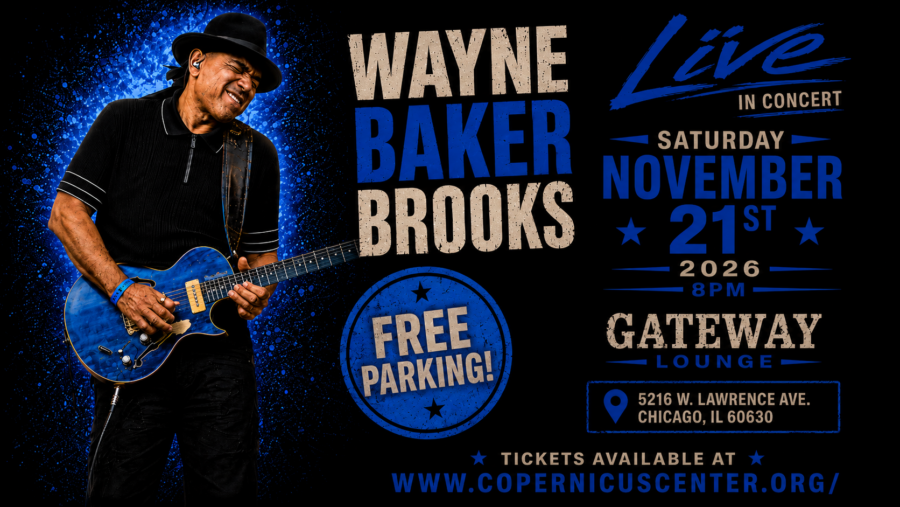 An Evening Of Chicago Blues with Wayne Baker Brooks Live